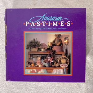 Vintage American  Pastimes A Treasury Of Old Time Crafts & Ideas Activity Binder